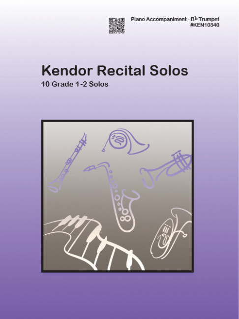 Kendor Recital Solos, for trumpet and piano, Performing score
