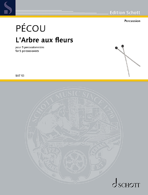 L'Arbre aux fleurs, for 5 percussionists (1 Xylophone, 1 Glockenspiel, 2 Marimbas, 1 Vibraphone, 1 Bass-Marimba, Bongos, 5 Teponaztli), Score and parts