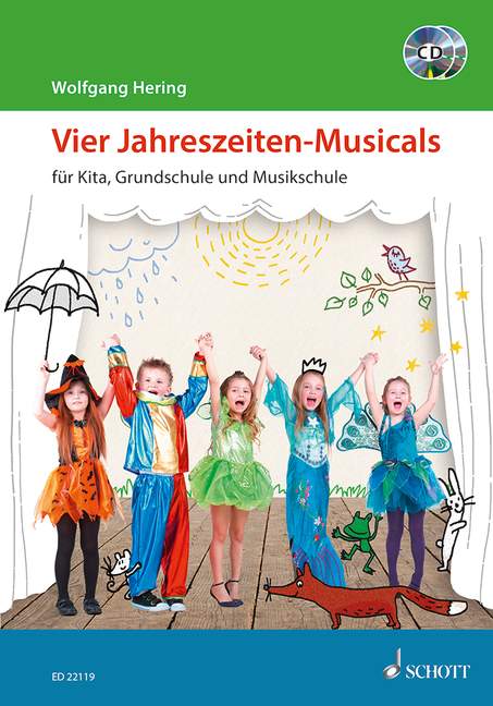 Vier Jahreszeiten-Musicals, für Kita, Grundschule und Musikschule