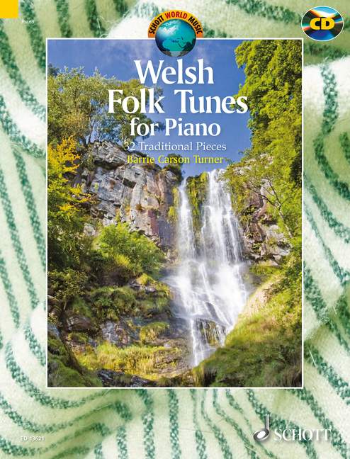 Welsh Folk Tunes for Piano, 32 Traditional Pieces