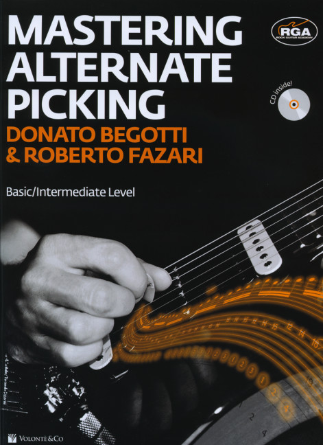 Mastering Alternate Picking, for guitar