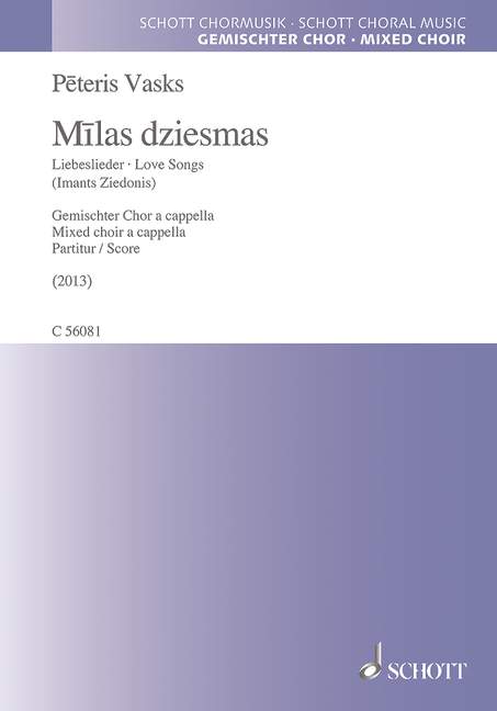 Milas dziesmas, (Love Songs), for mixed choir a cappella, Choral score