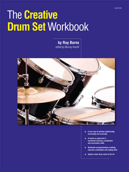 The Creative Drum Set Workbook, for percussion