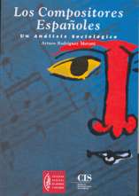 Los compositores españoles: un análisis sociológico. 9788474762372