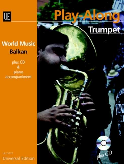 Balkan - Play Along Trumpet, World Music, for trumpet with CD or piano accompaniment