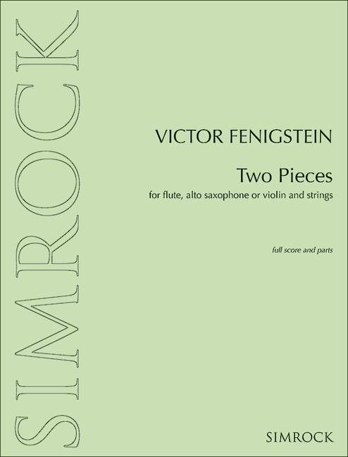 Two Pieces, for flute or alto saxophone or violin and strings