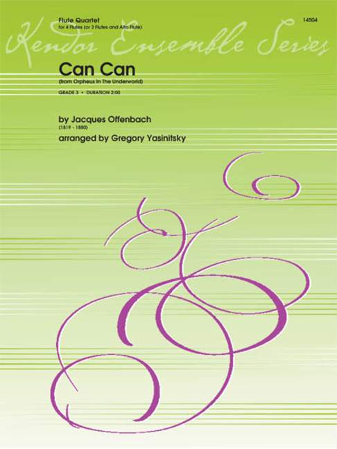 Can Can, from Orpheus in the Underworld, for 4 flutes, Score and parts