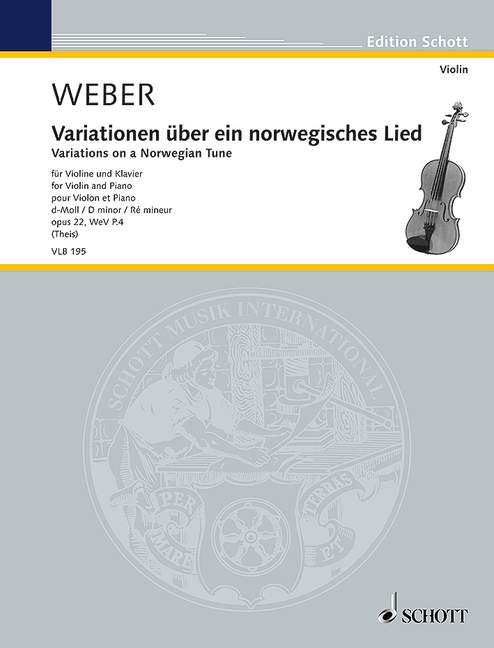 Variations on a Norwegian Tune op. 22 WeV P.4, for Violin and Piano