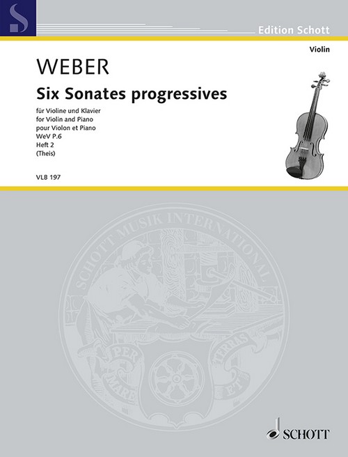 Six Sonates progressives WeV P.6, vol. 2, for Violin and Piano