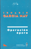 Operación ópera. 9788480480048