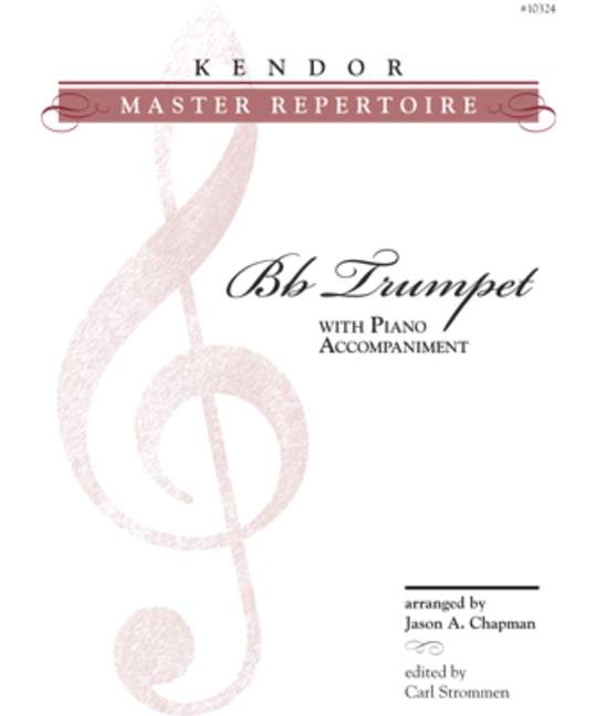 Kendor Master Repertoire, for trumpet and piano
