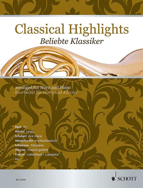 Classical Highlights, arranged for Horn and Piano