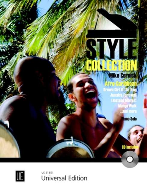 Mike Cornick?s Style Collection: Afro-Caribbean, for piano, Edition with play-along