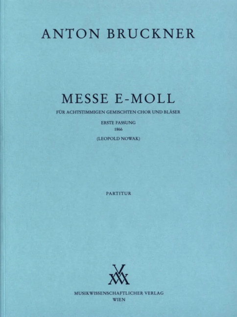 Mass E minor (1866), for choir and wind ensemble, Full score