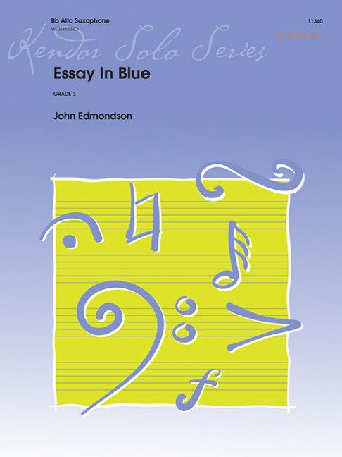Essay In Blue, for alto saxophone and piano, Score and part