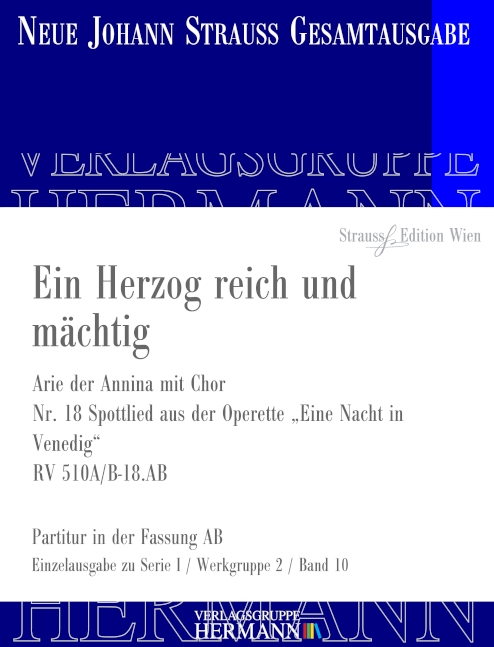 Eine Nacht in Venedig - Ein Herzog reich und mächtig (Nr. 18) RV 510A/B-18.AB, Arie der Annina mit Chor, for soprano, female choir and orchestra, Score