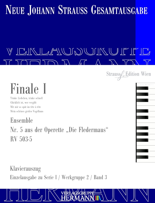 Die Fledermaus - Finale I (Nr. 5) RV 503-5, Ensemble, for soloists and orchestra, Piano reduction