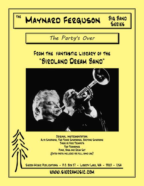 Party's Over, Trumpet Feature, for big band, Score and parts