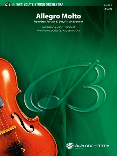 Allegro Molto, From Gran Partita, K. 361, First Movement, for string orchestra, Score and parts