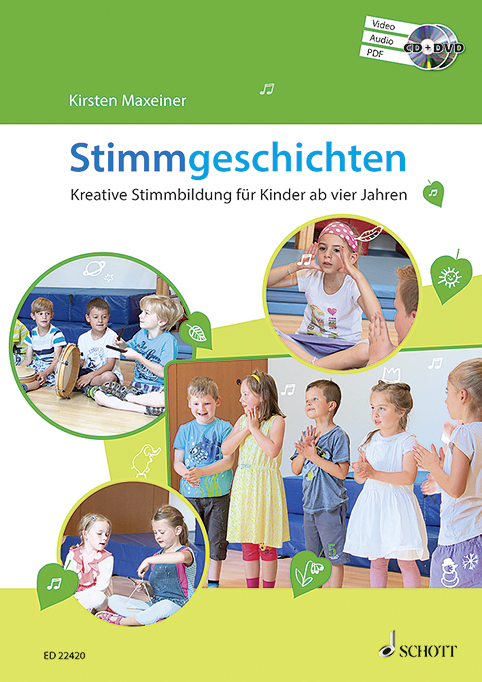 Stimmgeschichten, Kreative Stimmbildung für Kinder ab vier Jahren