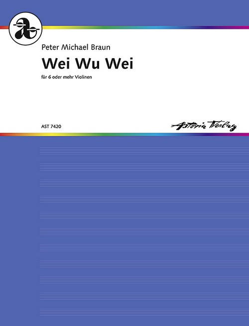 Wei Wu Wei, for 6 or more violins, Score and parts