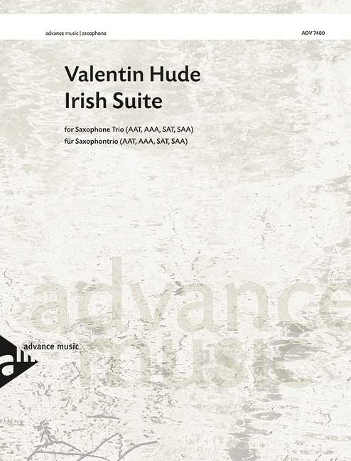Irish Suite, for 3 saxophones (AAT, AAA, SAT, SAA), Score and parts