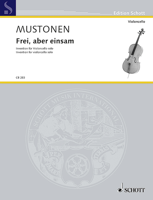Frei, aber einsam, Invention for violoncello solo