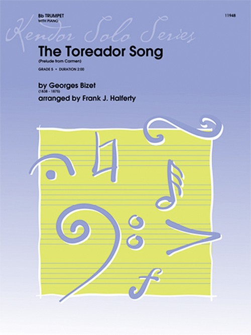 Toreador Song, Prelude From Carmen, for trumpet and piano, Score and part