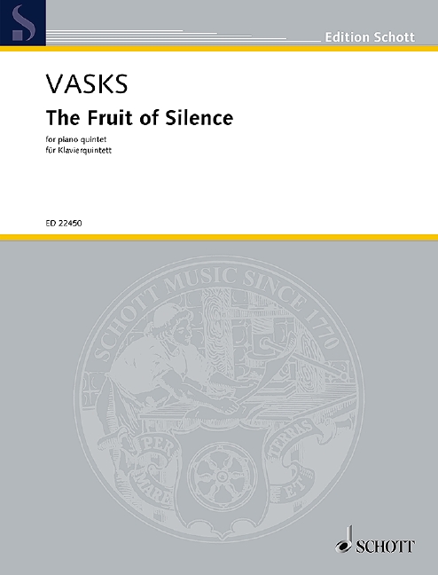 The Fruit of Silence, for piano quintet (2 violins, viola, cello and piano), Score and parts