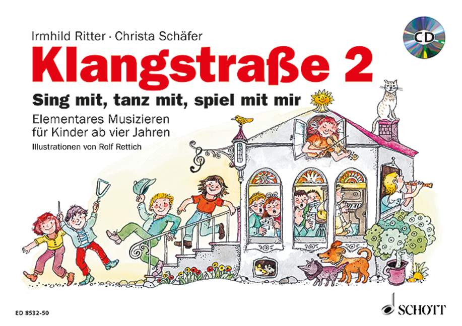 Klangstraße 2 - Kinderheft, Sing mit, tanz mit, spiel mit mir