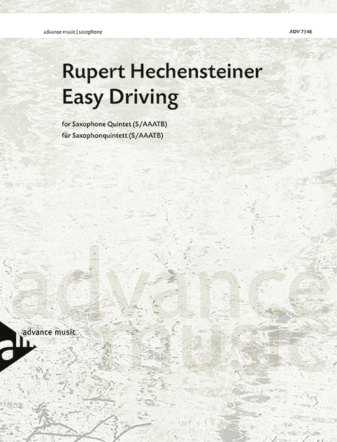 Easy Driving, for 5 saxophones (S/AAATBar), Score and parts