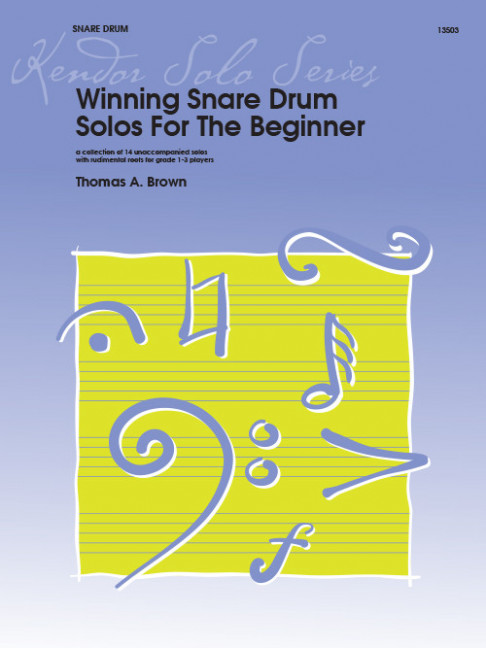 Winning Snare Drum Solos, For The Beginner