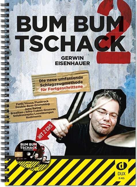Bum Bum Tschak Vol. 2, Die Schlagzeugmethode für Fortgeschrittene