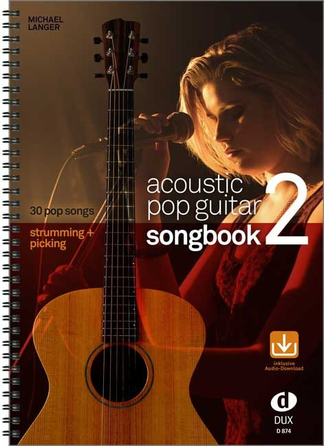 Acoustic Pop Guitar - Songbook 2, Strumming & Picking