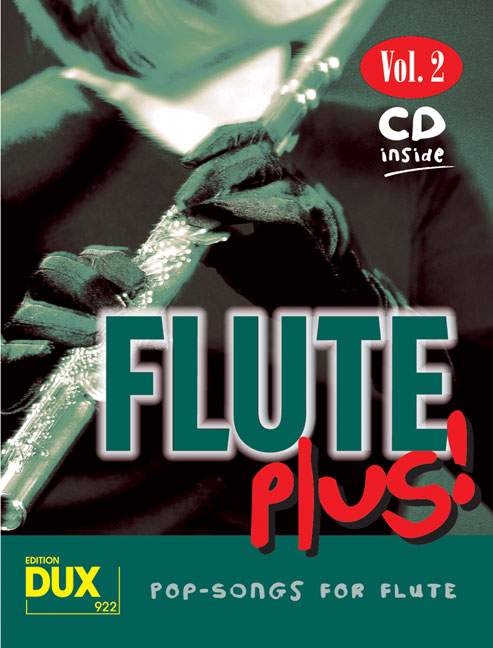 Flute Plus Band Vol. 2, 8 weltbekannte Titel für Flöte mit Playback-CD