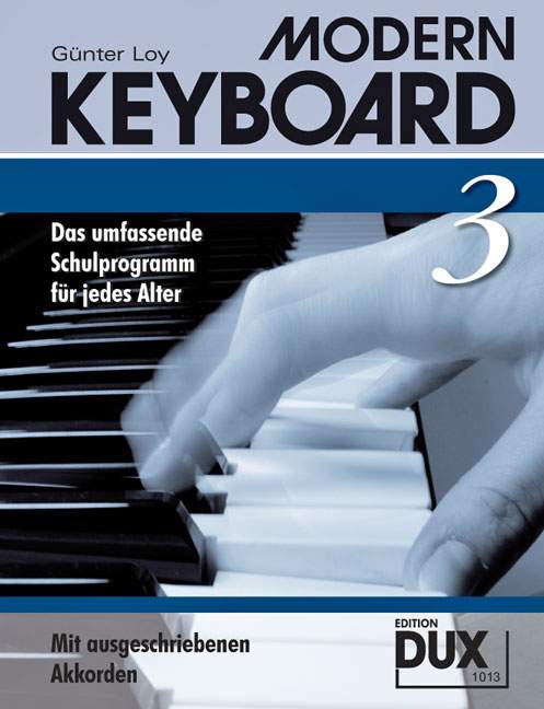 Modern Keyboard Vol. 3, Schule für Keyboard mit ausgeschriebenen Akkorden