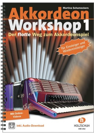 Akkordeon Workshop 1 Vol. 1, Der flotte Weg zum Akkordeonspiel