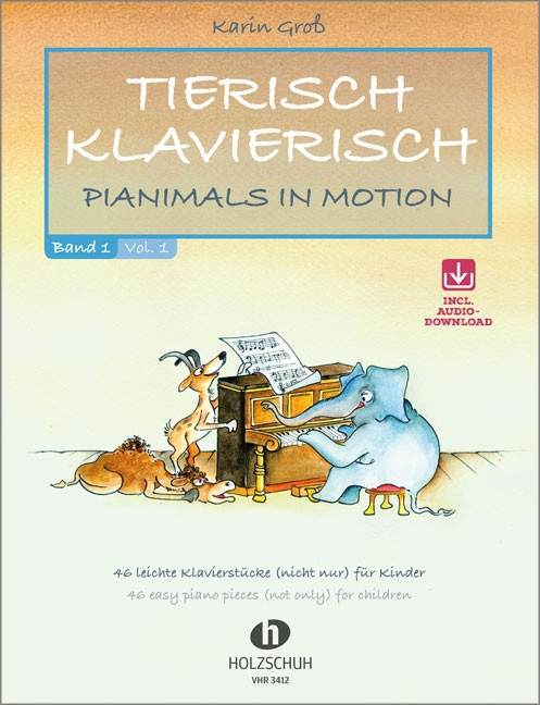 Pianimals in Motion Vol. 1, 46 easy piano pieces (not only) for children