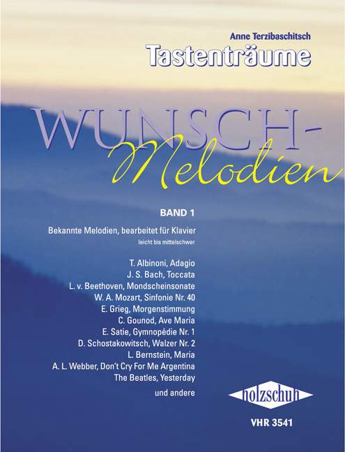 Tastenträume - Wunschmelodien Vol. 1, Bekannte Melodien, bearbeitet für Klavier