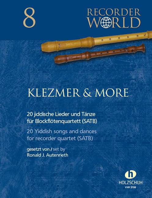 Klezmer & More - 20 jiddische Lieder, for recorder quartet (SATB)