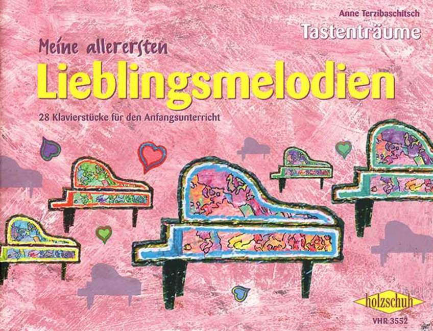 Tastenträume - Meine allerersten Lieblingsmelodien, for piano