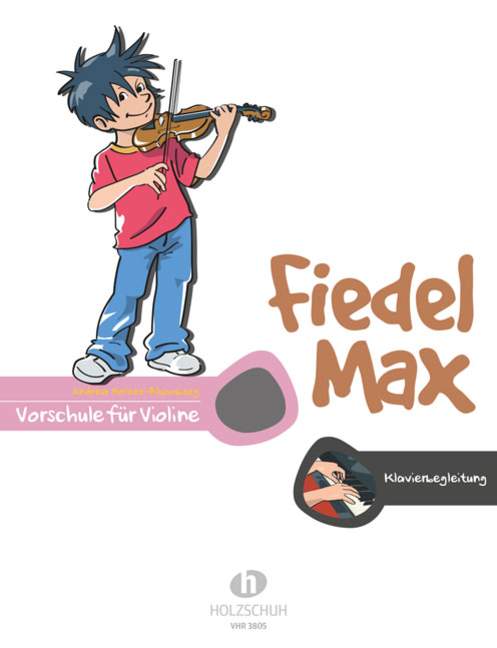 Fiedel-Max für Violine - Vorschule, piano accompaniment