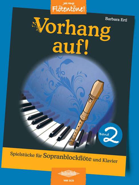Vorhang auf Vol. 2, for sopranorecorder
