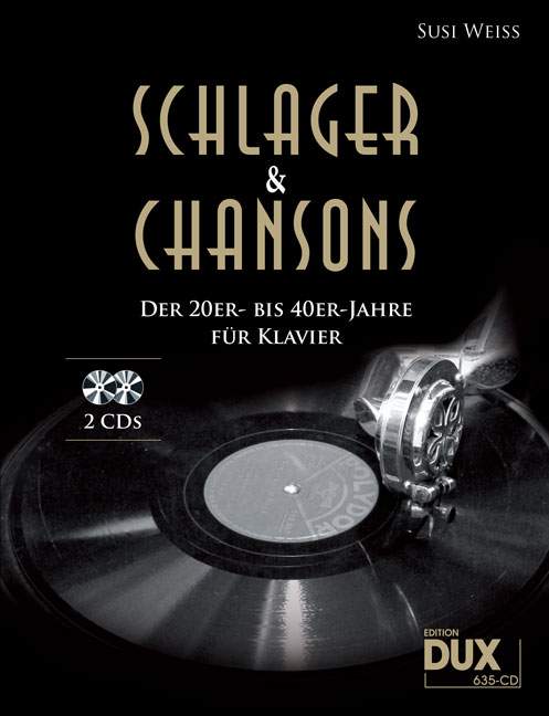 Schlager & Chansons der 20er- bis 40er-Jahre, for piano