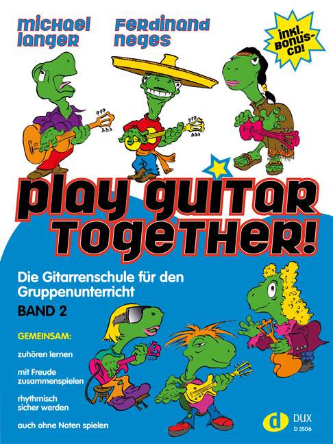 Play Guitar - Together! Vol. 2, Die Gitarrenschule für den Gruppenunterricht