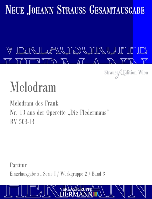 Die Fledermaus - Melodram (Nr. 13) RV 503-13, Melodram des Frank, for baritone and orchestra, Score