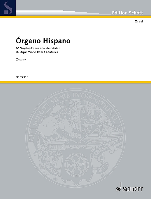 Órgano Hispano, 10 Organ Works from 4 Centuries