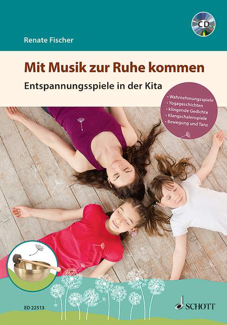 Mit Musik zur Ruhe kommen, Entspannungsspiele in der Kita