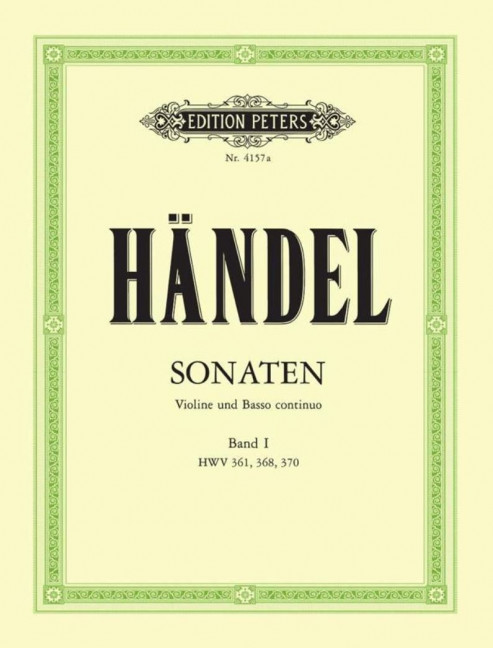 Sonaten 1 HWV 361, 368, 370 Vol. 1, für Violine und Basso continuo, Score and part