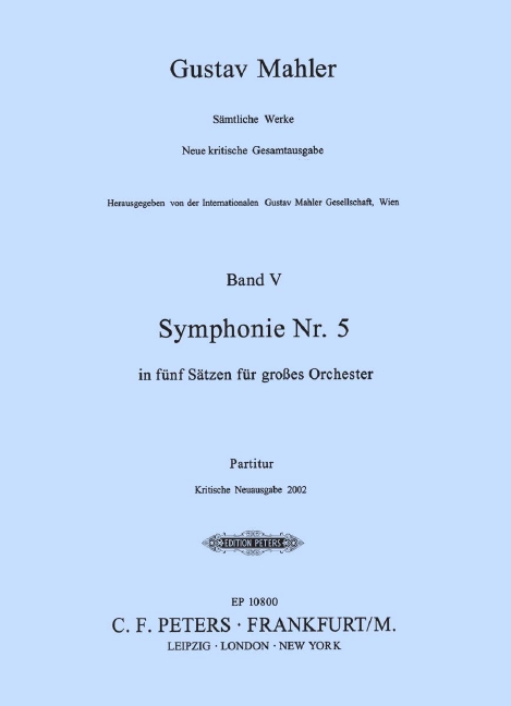Sinfonie Nr. 5 cis-Moll Vol. 5, in fünf Sätzen für großes Orchester, Score